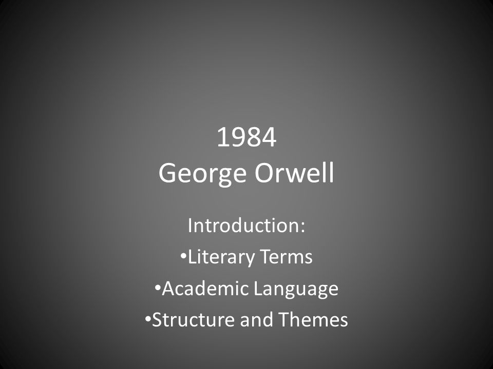 The significance of the themes in george orwells 1984